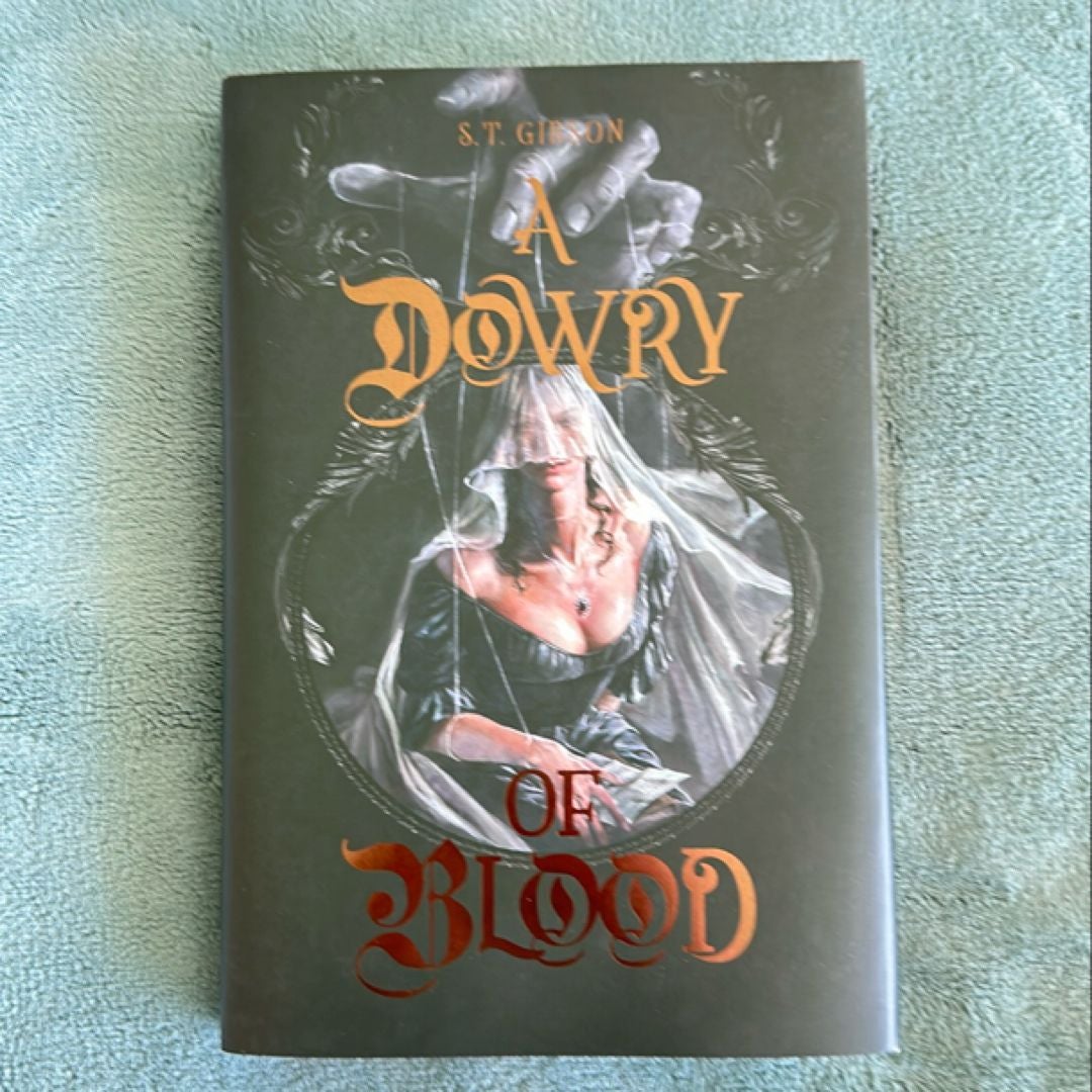 A Dowry of Blood