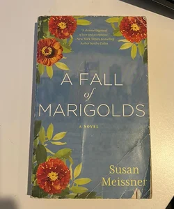 A Fall of Marigolds