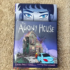 The Agony House