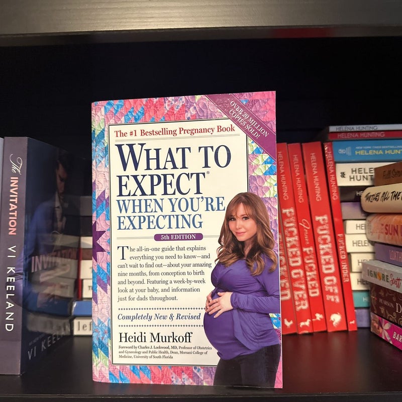 What to Expect When You're Expecting