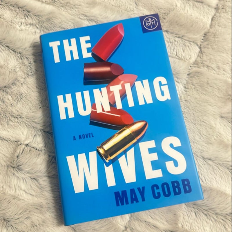 The Hunting Wives