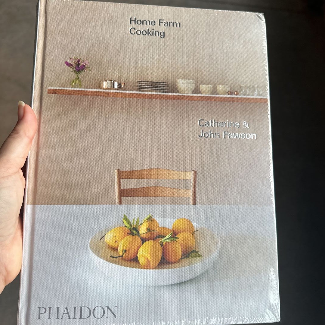 Home Farm Cooking by John Pawson, Catherine Pawson