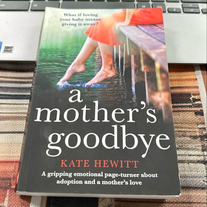 A Mother's Goodbye