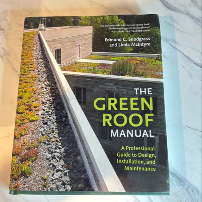 The Green Roof Manual