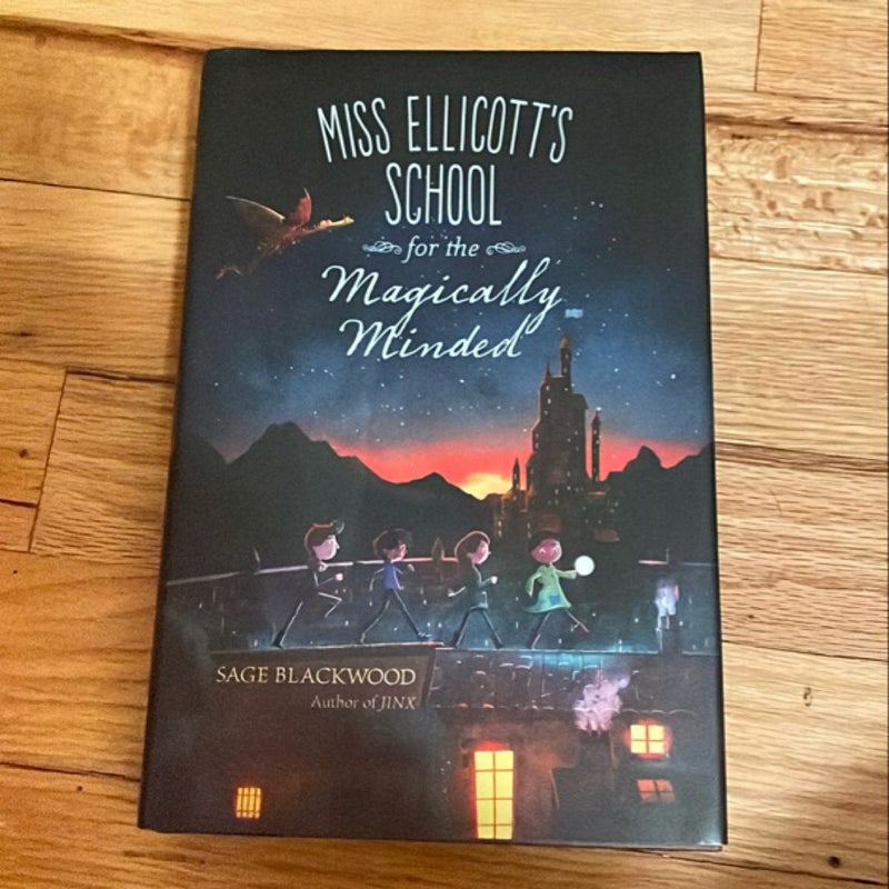 Miss Ellicott's School for the Magically Minded