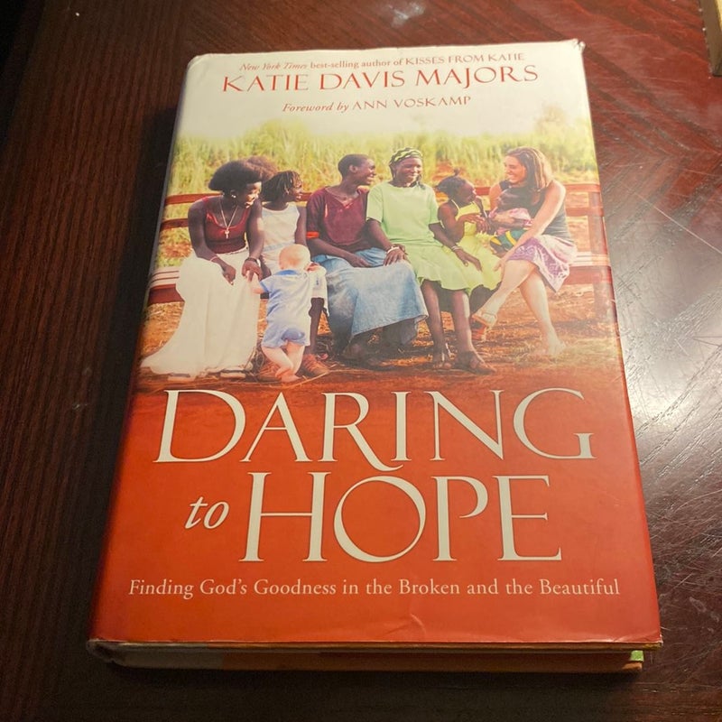 Daring to Hope