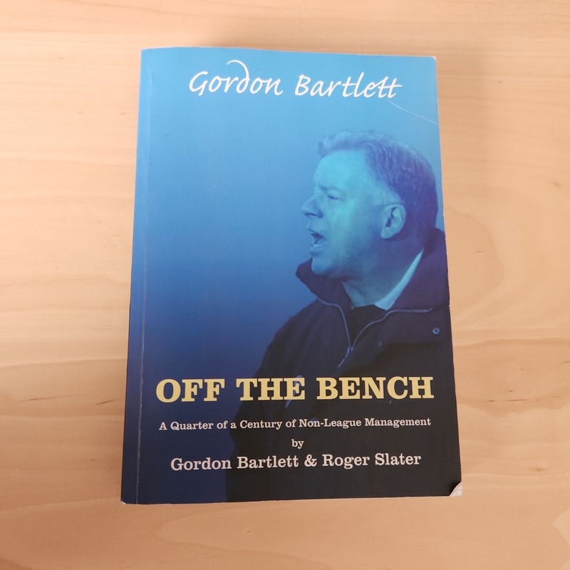 Gordon Bartlett, off the Bench