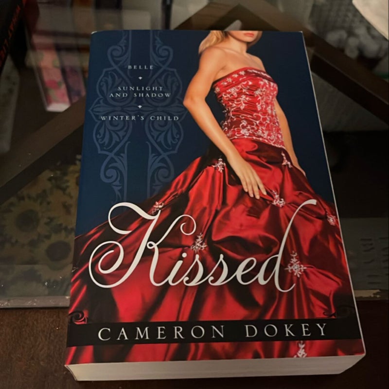 Kissed