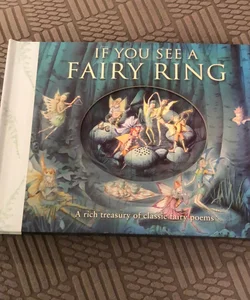 If You See a Fairy Ring