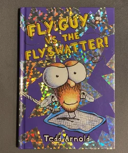 Fly Guy vs. the Fly Swatter
