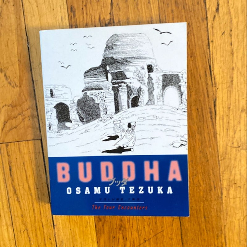 Buddha, Volume 2: the Four Encounters