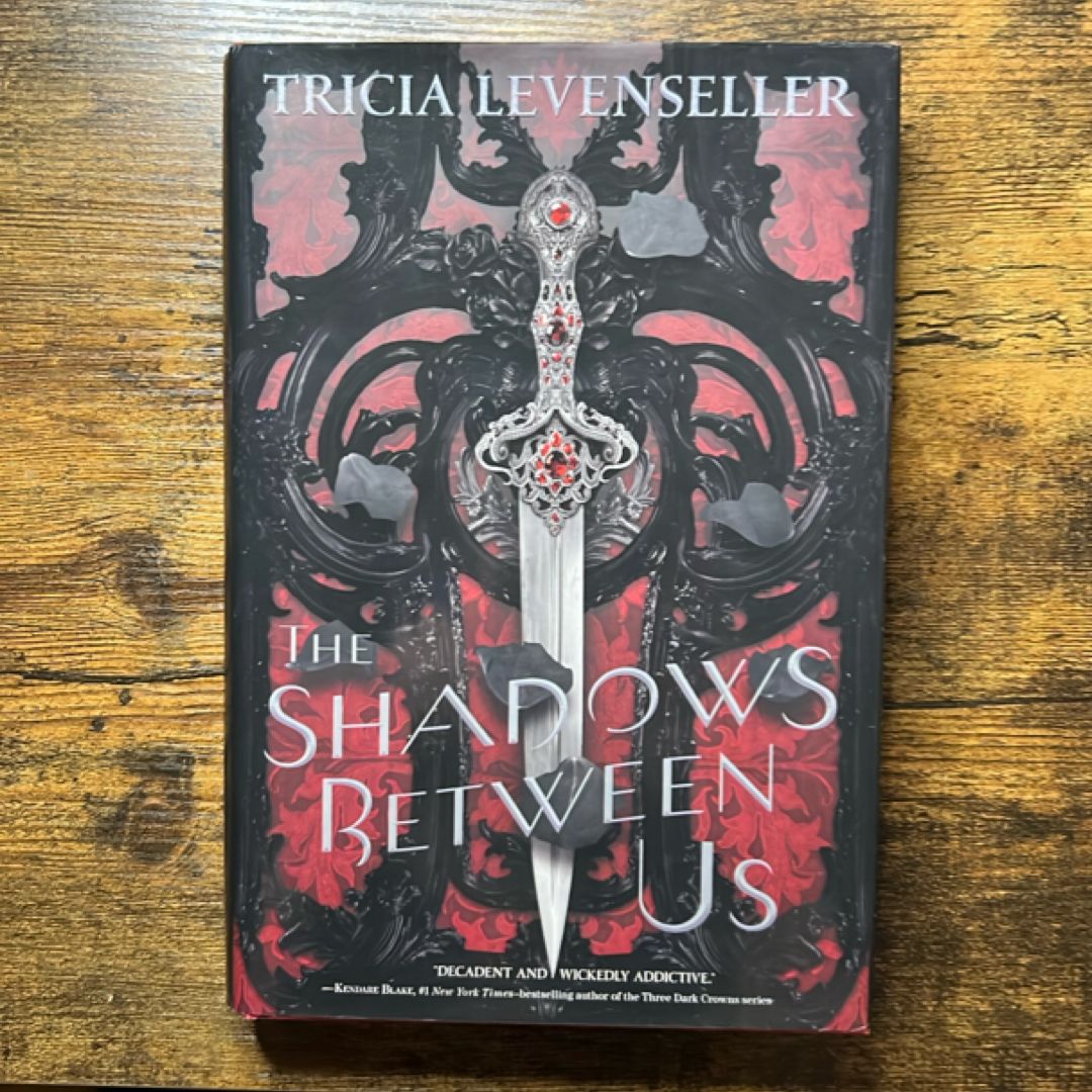 The Shadows Between Us