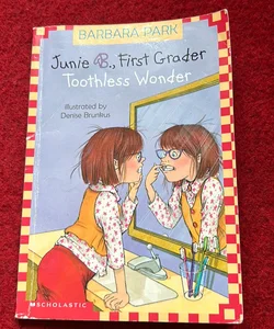 Junior B., First Grader Toothless Wonder