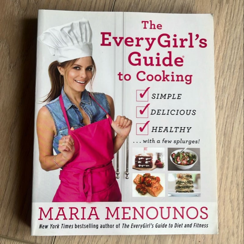 The EveryGirl's Guide to Cooking