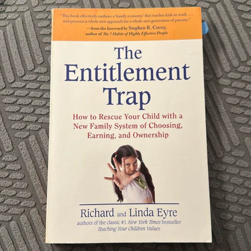 The Entitlement Trap