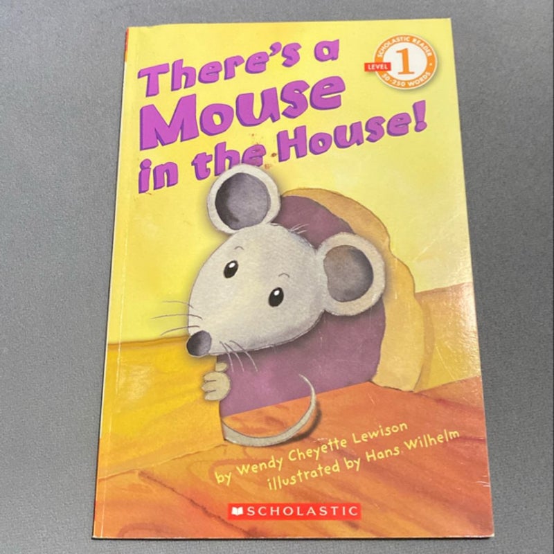 There's a Mouse in the House!