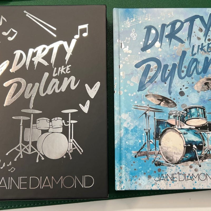 Dirty Like Dylan - C2C Edition (Signed)