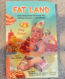 Fat Land
