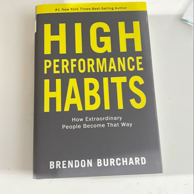 High Performance Habits