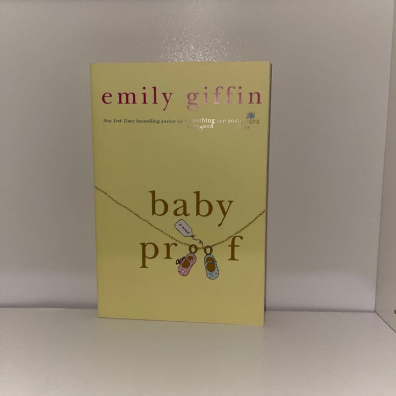 Baby Proof by Emily Giffin