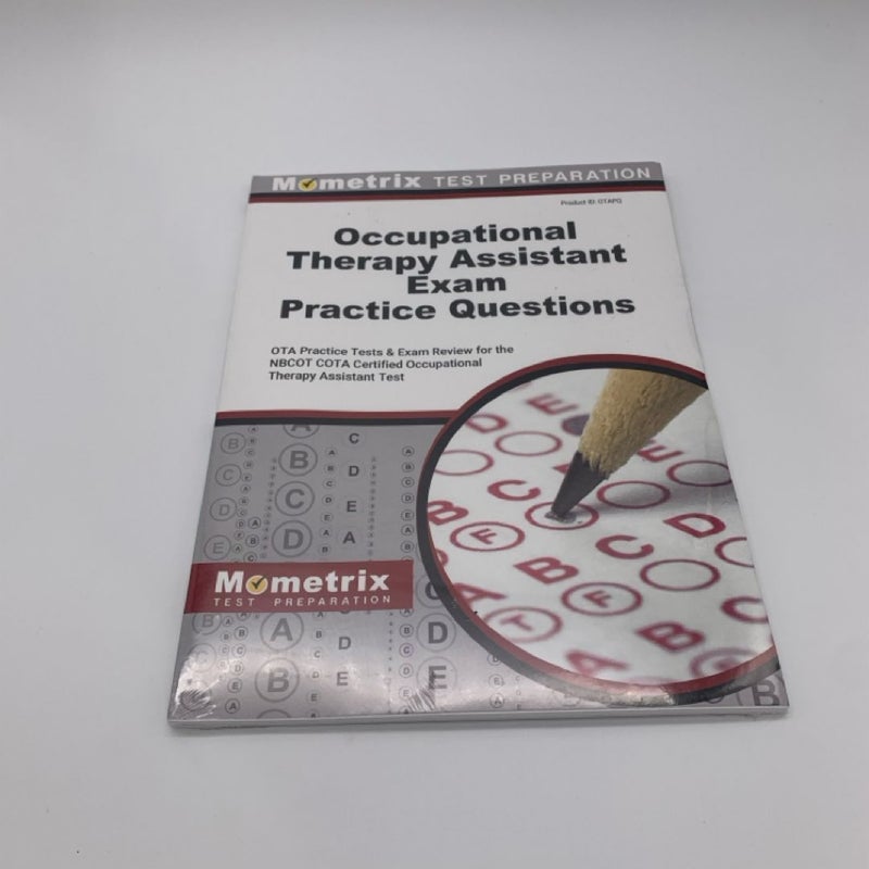 Occupational Therapy Assistant Exam Practice Questions Review Test Preparation