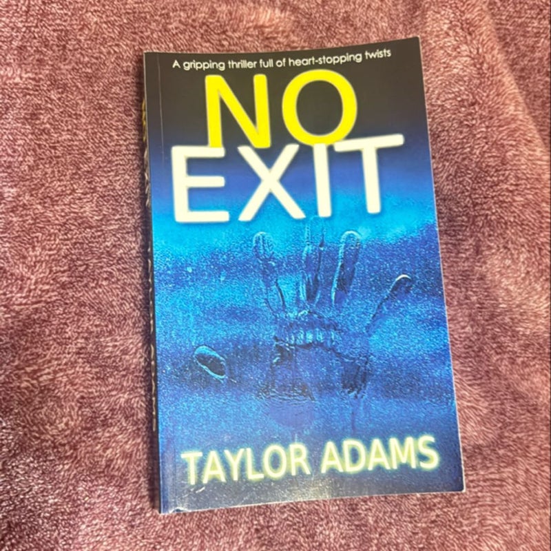 No Exit