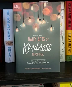 The One Year Daily Acts of Kindness Devotional