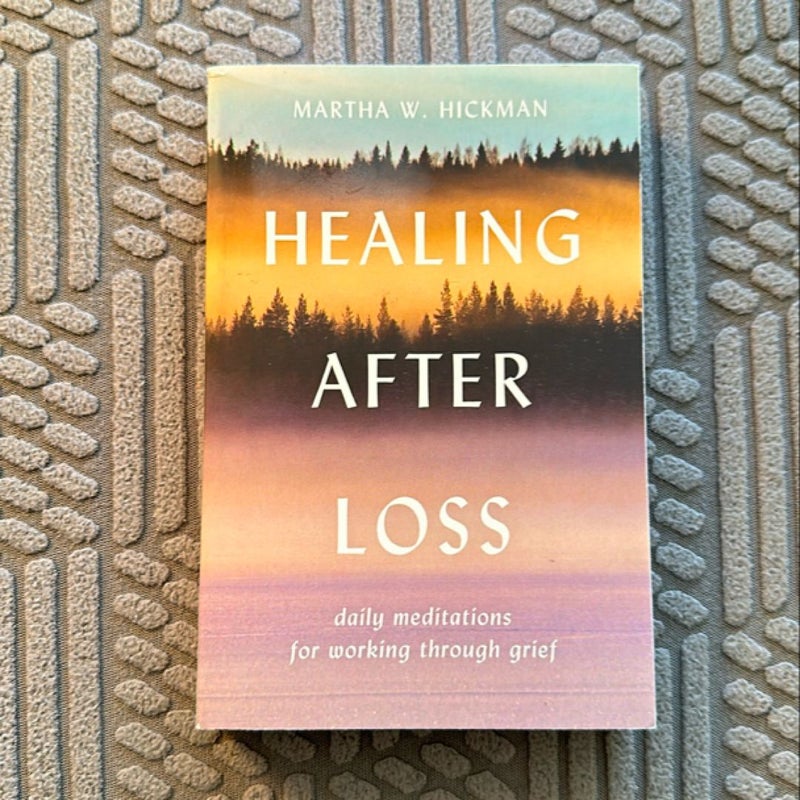 Healing after Loss: