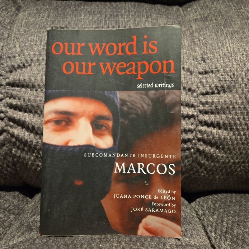 Our Word Is Our Weapon