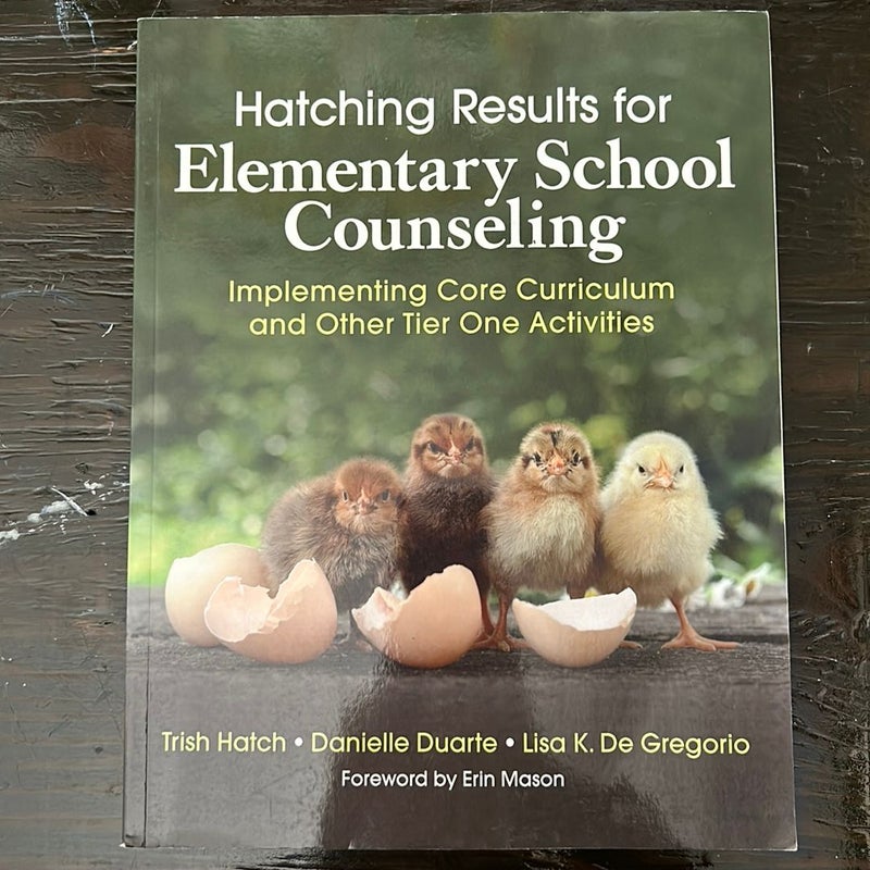 Hatching Results for Elementary School Counseling