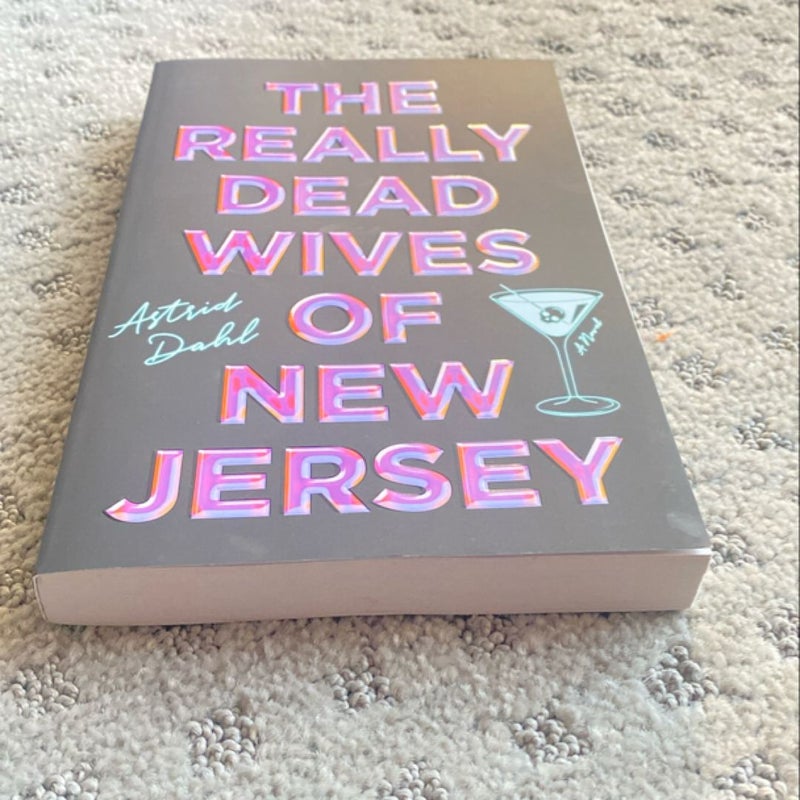 The Really Dead Wives of New Jersey