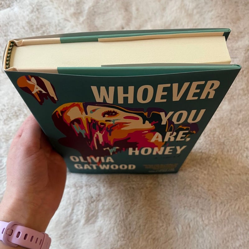 Whoever You Are, Honey