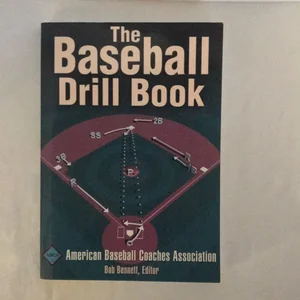 The Baseball Drill Book