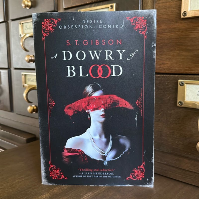 A Dowry of Blood