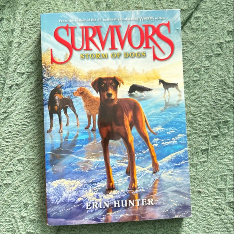 Survivors #6: Storm of Dogs