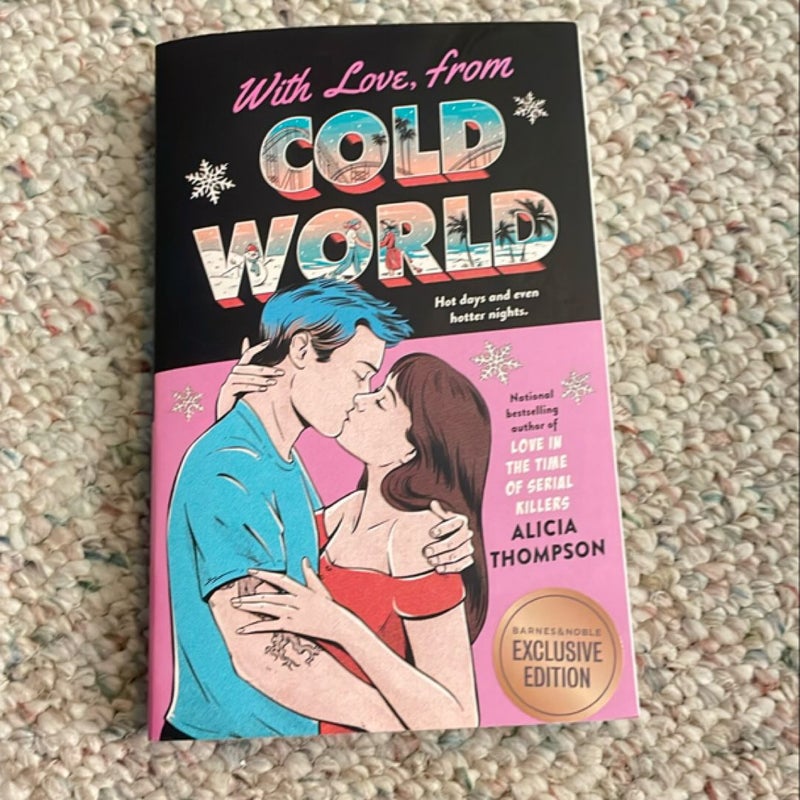 With Love, from Cold World