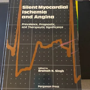 Silent Myocardial Ischemia and Angina