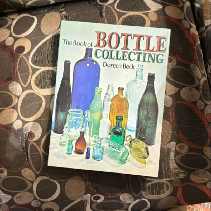 The Book of Bottle Collecting