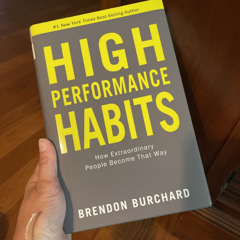 High Performance Habits