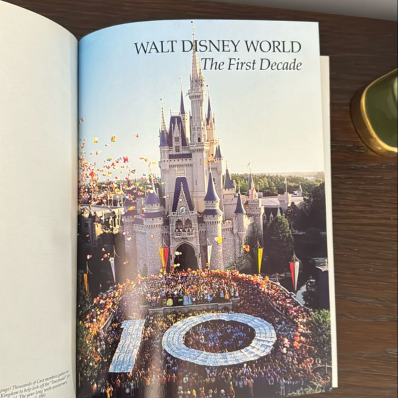 Walt Disney World The First Decade