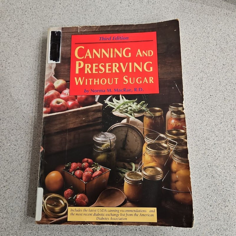 Canning and Preserving Without Sugar