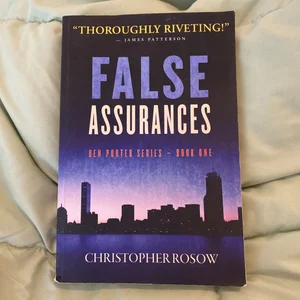 False Assurances