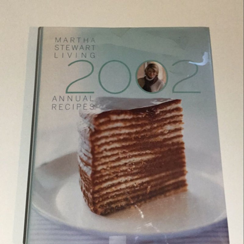 Martha Stewart Living 2002 Annual Recipes
