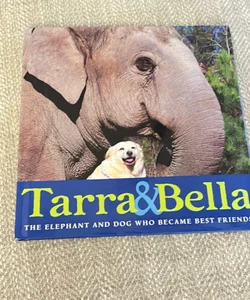 Tarra and Bella