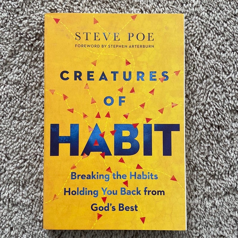 Creatures of Habit