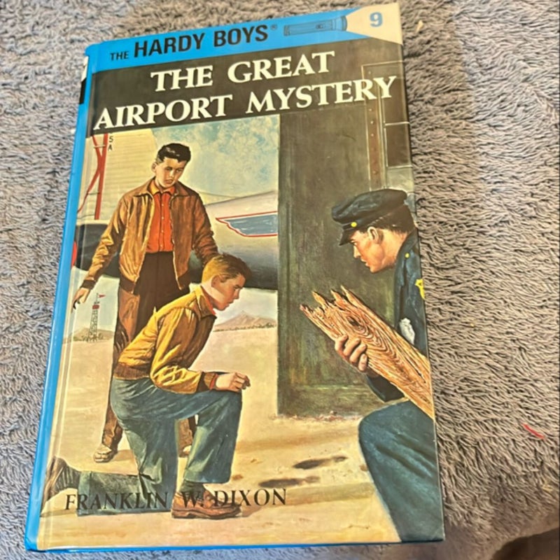 Hardy Boys 09: the Great Airport Mystery