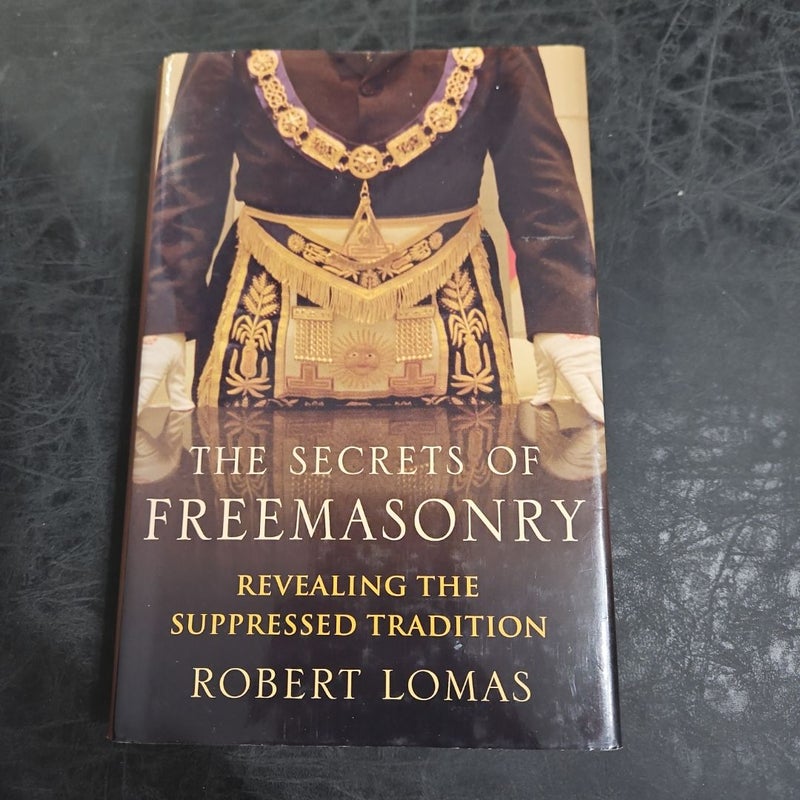 The Secrets Of Freemasonry 