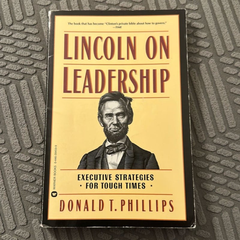 Lincoln on Leadership