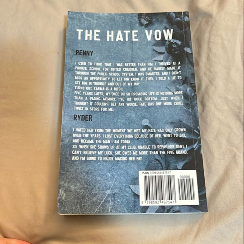 The Hate Vow- Signed 