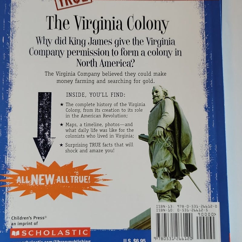 The Virginia Colony (a True Book: the Thirteen Colonies)
